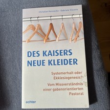 Christian Hennecke / Des Kaisers neue Kleider...