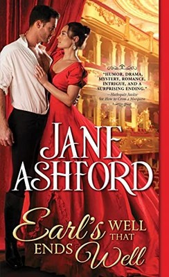 Earl's Well That Ends Well by Jane Ashford (2020, Mass Market)