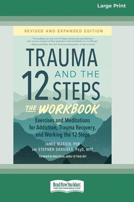 Jamie Marich Stephen D Trauma and the 12 Steps--The W (Taschenbuch) (US IMPORT)
