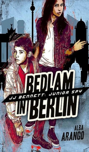 Alba Arango | Bedlam In Berlin | Buch | Englisch (2018) | Gebunden-image