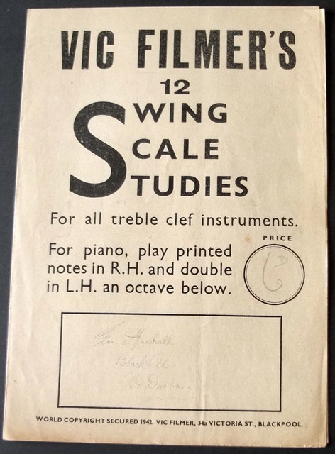 VIC FILMER'S 12 SWING SCALE STUDIES BOOKLET TREBLE CLEF INSTRUMENTS 1942 ENGLAND VIC FILMER'S 12 SWING SCALE STUDIES BOOKLET TREBLE CLEF INSTRUMENTS 1942 ENGLAND