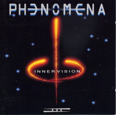 PHENOMENA:  Phenomena III - Innervision  (Seltene CD)