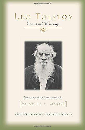 Leo Tolstoy: Spiritual Writings by Charles Moore - - Image 2