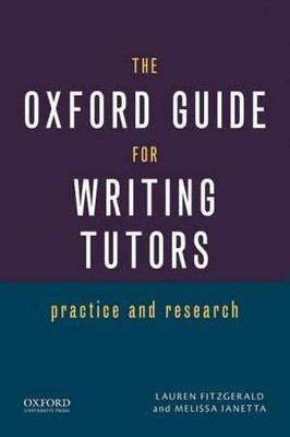 The Oxford Guide for Writing - Paperback, by Fitzgerald Lauren; Ianetta - Good