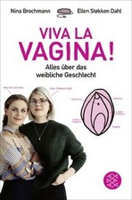 Viva la Vagina!: Alles über das weibliche Geschlech... | Buch | Zustand sehr gut