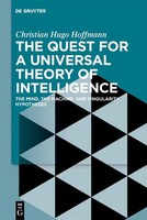 The Quest For A Universal Theory Of Intelligence | Christian Hugo Hoffmann