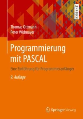 Programmierung Mit Pascal : Eine Einführung Für Programmieranfänger, Paperbac...