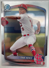 Tink Hence 2025 Bowman Chrome #BCP-101 1st Bowman RC St. Louis Cardinals