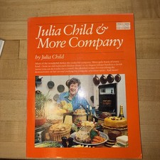 JULIA CHILD & MORE COMPANY VINTAGE 1979 SOFTCOVER COOKBOOK  MENUS RECIPE