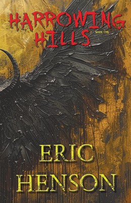 Eric Henson | Harrowing Hills | Taschenbuch | Englisch (2024) | HARROW