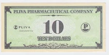 Congress banknote (CROATIA - USA) -TEN 10 Dollars 2007 PLIVA PHARMACEUTICAL Co.!