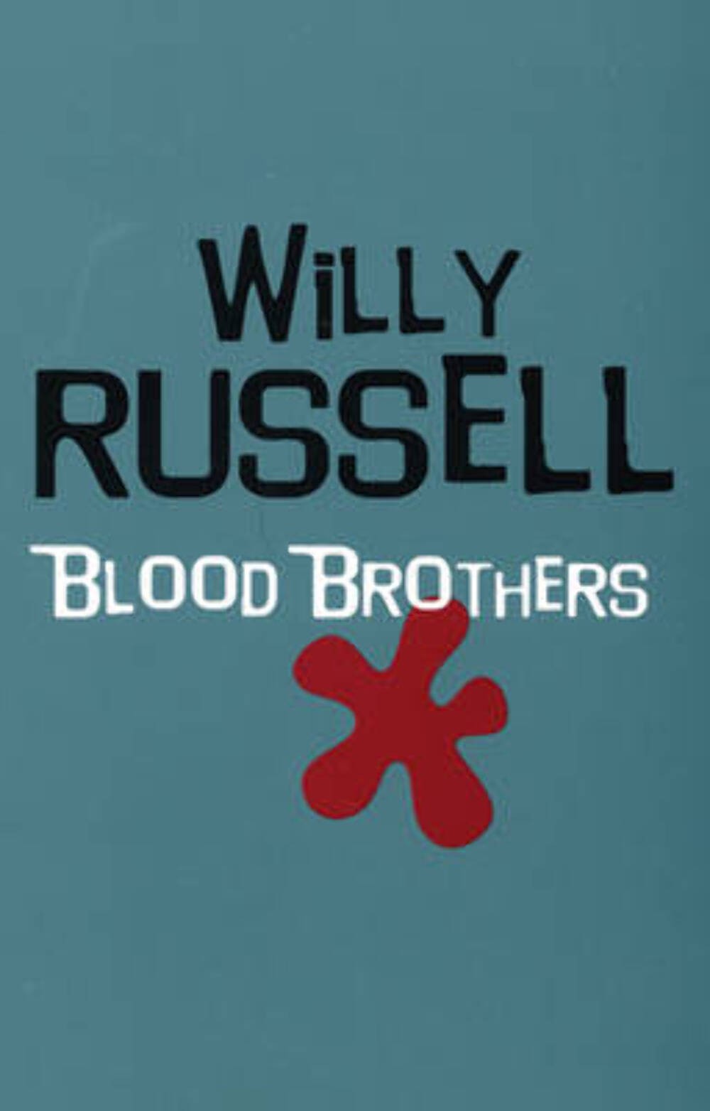 Willy Russell: BLOOD BROTHERS [2001] trade paperback