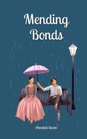 Mending Bonds Annabel Swan Taschenbuch Englisch 2024 Book Fairy Publishing