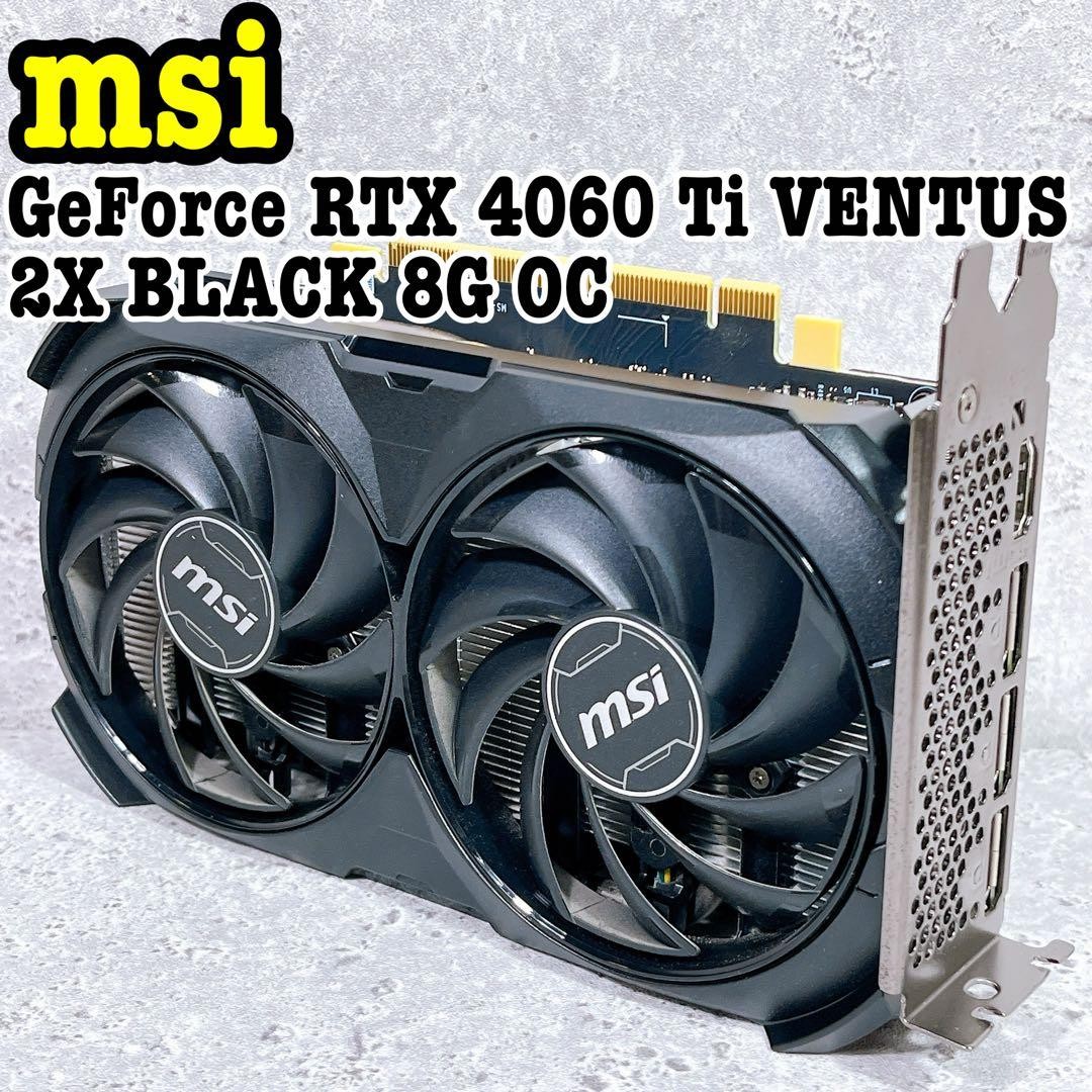 MSI GeForce RTX 4060 Ti VENTUS 2X 8GB OC Graphics Card Used MSI GeForce RTX 4060 Ti VENTUS 2X 8GB OC Graphics Card Used