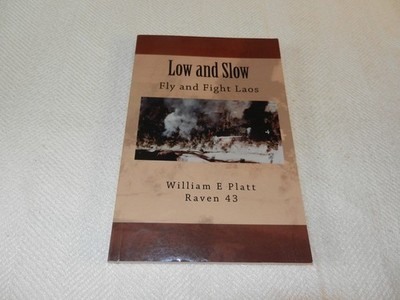 VIETNAM  Raven Forward Air Controller 1969070  ''LOW AND SLOW FLY AND FIGHT LAOS''