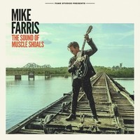 Audio Cd - Mike Farris - Sound Of Muscle Shoals - Fame Enterprises -D- Neu