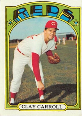 1972 Topps #311 Clay Carroll VGEX/EX p39291 | eBay