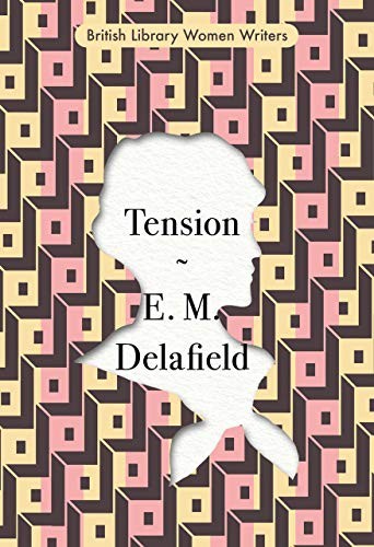 Tension by E. M. Delafield (Paperback, 2021) - Image 4