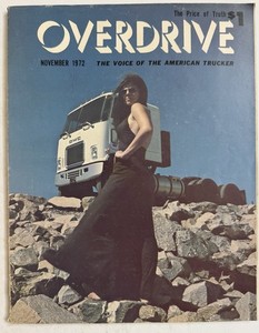 Nov 1972 Overdrive Magazine Peterbuilt Mack Advertising Truckers Truck Driver