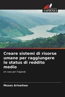 Creare Sistemi Di Risorse Umane Per Raggiungere Lo Status Di Reddito Medio Buch