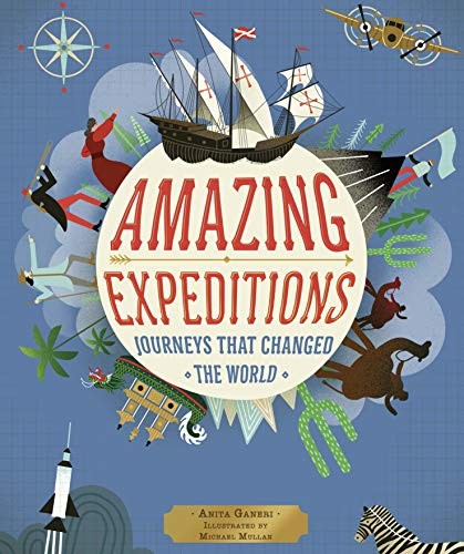 Amazing Expeditions: Journeys That Ch..., Ganeri, Anita - Bild 1 von 2