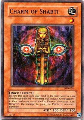 Charm Of Shabti PGD-074 Yu-Gi-Oh! Card Moderate Play Unlimited