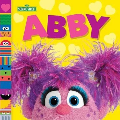 Abby (Sesame Street Friends) - Board book, by Posner-Sanchez Andrea - Very Good