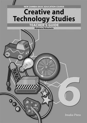 Creative and Technology Studies for Zambia Basic Education Gr... - 9780521700863