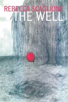 Rebecca Scaglione | The Well | Taschenbuch | Englisch (2005) | Iuniverse