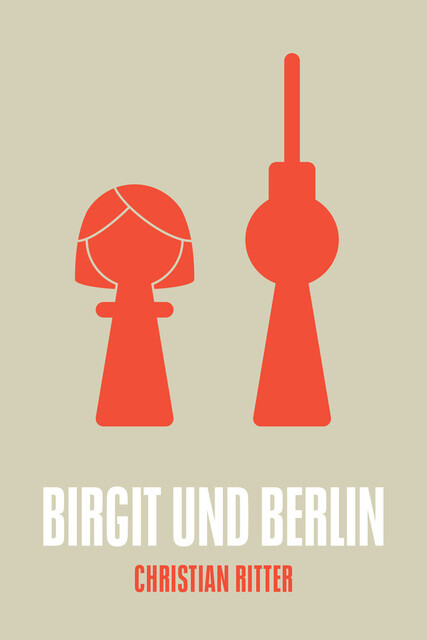 Thumbnail - Christian Ritter / Birgit Und Berlin9783957910974