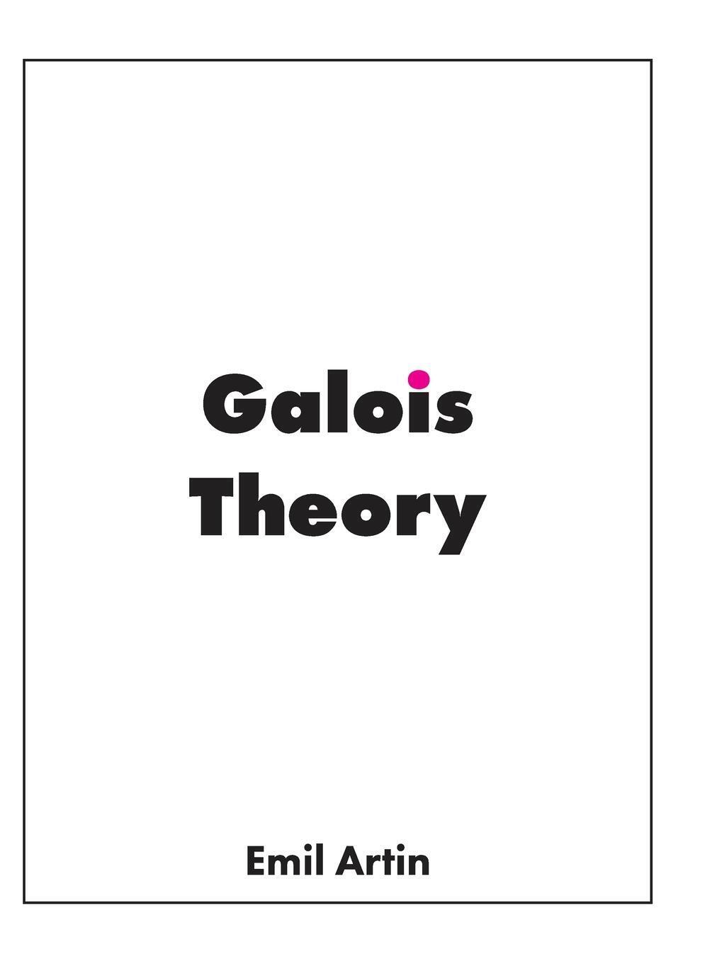 Thumbnail - Emil Artin | Galois Theory | Buch | Englisch (2020) | Bow Wow Press