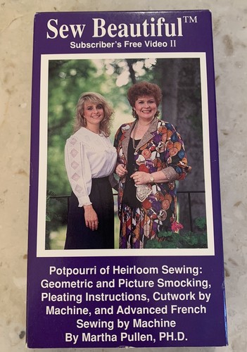 Sew Beautiful Martha Pullen Video VHS Smocking Heirloom Sewing Cutwork Puffing
