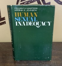 Human Sexual Inadequacy Masters Johnson 1970 1st Ed HC DJ Signed