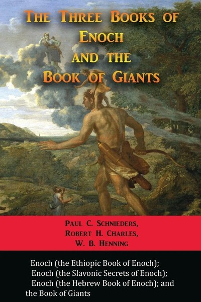 The Three Books Of Enoch And The Book Of Giants | Paul C Schnieders | Buch | Iap-image