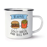 Beware VerrüCkte Hamburger Und Frittieren Mann Emaille Tasse Lustiger Witz Fast