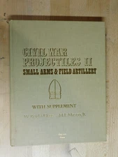 Civil War Projectiles II - McKee and Mason