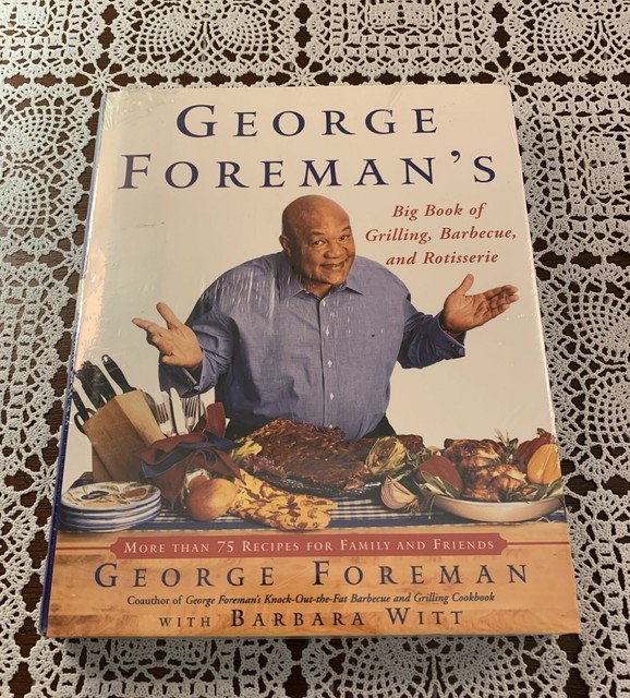 Hardcover Foreman Big Book Of Grilling Barbeque and Rotisserie