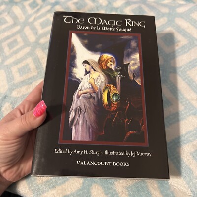 The Magic Ring: Deluxe Illustrated Edition by Baron De La Motte Fouque: VG**