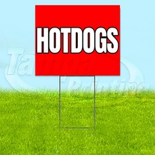 HOTDOGS 18x24 Yard Sign Carnival Food Plastic Corrugated WITH STAKE USA YS00241