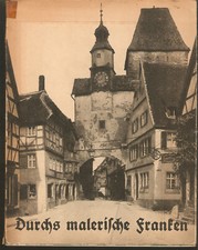 Fachbuch Durchs malerische Franken. Reihe Die...