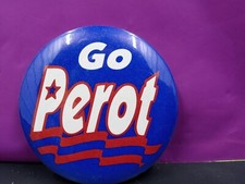 Go Perot Ross Perot Presidential Campaign Button Pin