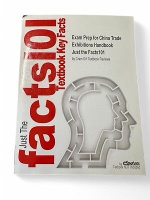 Exam Prep for China Trade Exhibitions Just the Facts101