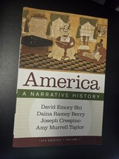 America : A Narrative History, Paperback by S...