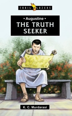 Augustine: The Truth Seeker by K.C. Murdarasi (English) Paperback Book