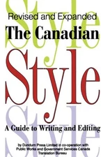 Canadian Style: A Guide to Wri - VERY GOOD