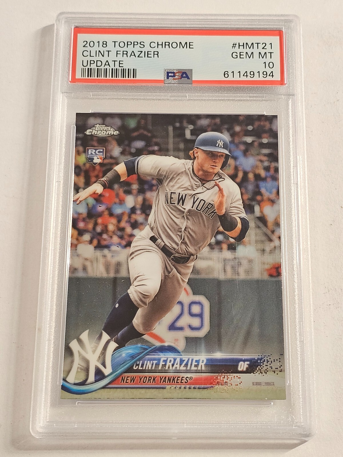 2018 Topps Chrome Update Clint Frazier PSA 10 GEM MT Rookie RC