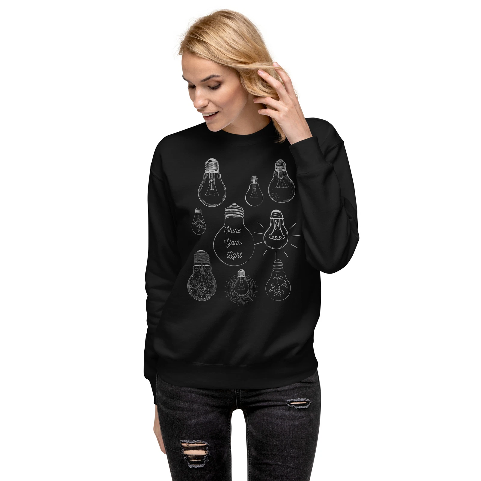 "Shine your light" Unisex Premium Sweatshirt