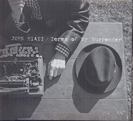 John Hiatt - Terms Of My Surrender - New CD - I4z