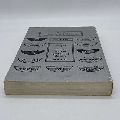 45 RPM Group Collector's Record Guide 5th Edition Jeff