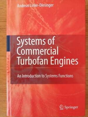 Systems of Commercial Turbofan Engines, Andreas Linke-Diesinger, 2008, Hardcover